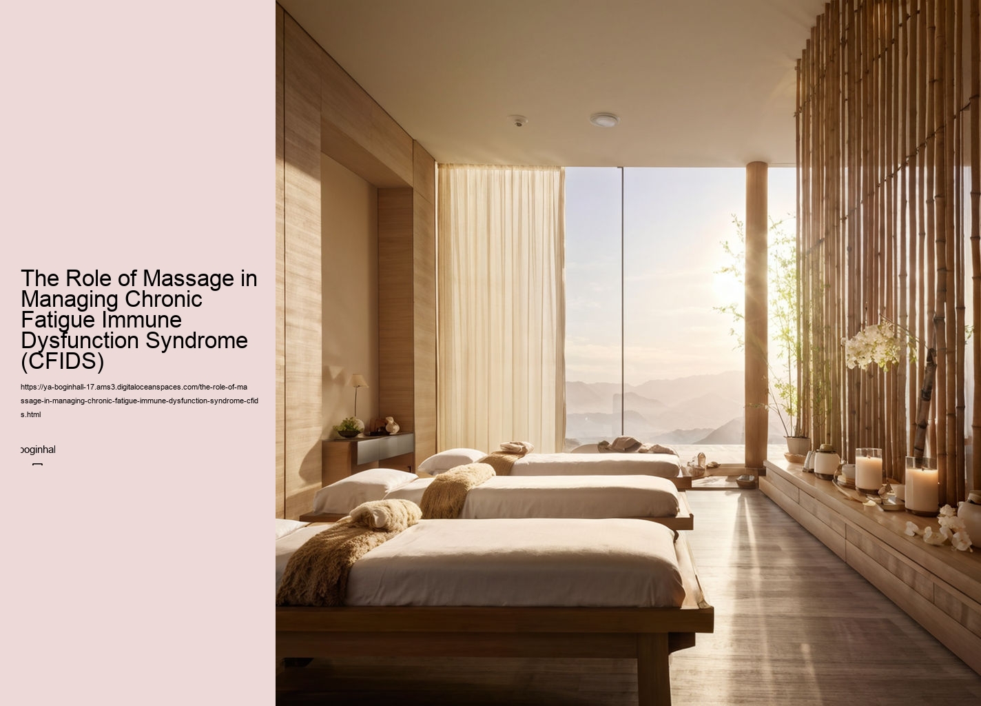 The Role of Massage in Managing Chronic Fatigue Immune Dysfunction Syndrome (CFIDS)